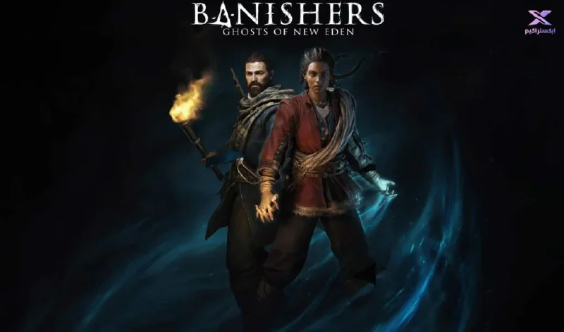 معرفی بازی Banishers : Ghosts of New Eden